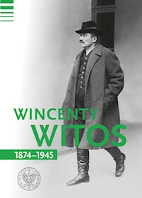 Wincenty Witos 1874-1945 - Bereza Tomasz, Bukała Marcin, Kalisz Michał - książka