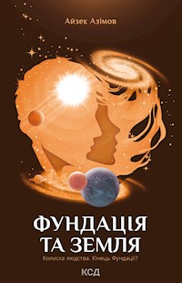 Фундація та Земля - Айзек Азімов - ebook
