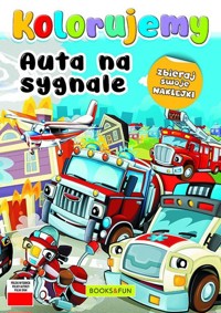 Kolorujemy Auta na sygnale -  - książka