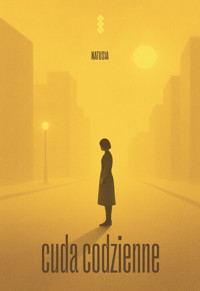 Cuda codzienne - Natusia - książka