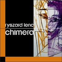 Chimera - Lenc Ryszard - książka