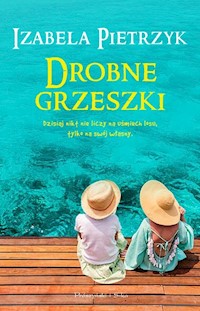 Drobne grzeszki - Izabela Pietrzyk - ebook + książka