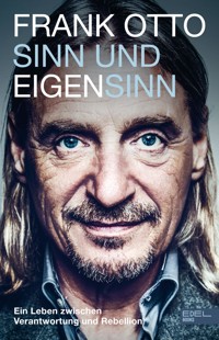 Sinn und Eigensinn - Frank Otto - ebook