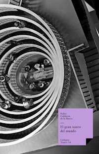El gran teatro del mundo - Pedro Calderon de la Barca - ebook