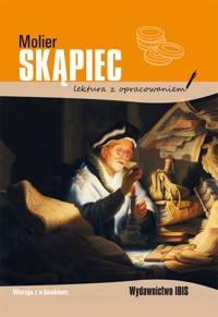 Skąpiec (Lektura z opracowaniem) - Molier - ebook + książka
