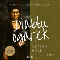 Diabłu ogarek. Ostatni hołd - Konrad T. Lewandowski - audiobook