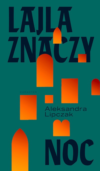 Okładka książki Lajla znaczy noc