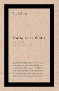 Trafalgar - Benito Pérez Galdós - ebook