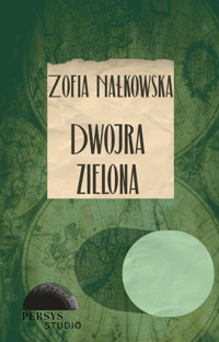Seria klasyczna: Dwojra Zielona - Zofia Nałkowska - audiobook