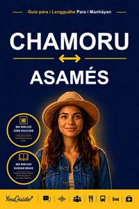 The Language Guide for Travelers - Chamorro to Assamese - YouGuide - ebook