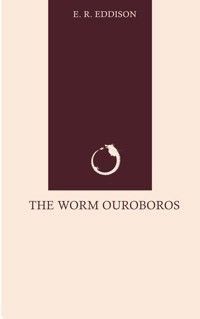 The Worm Ouroboros - e.r. eddison - ebook