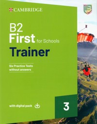 B2 First For Schools Trainer 3 Trainer without Answers with Digital Pack -  - książka