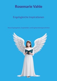 Engelsgleiche Inspirationen - Rosemarie Vahle - ebook