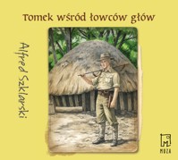 Tomek wśród łowców głów - Alfred Szklarski - ebook + audiobook + książka