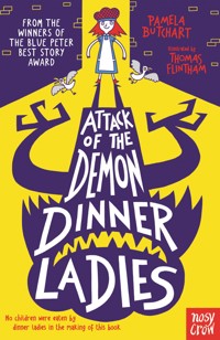 Attack of the Demon Dinner Ladies - Butchart Pamela - ebook