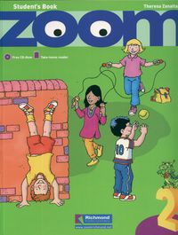 Zoom 2 Student`s Book z płytą CD / Zoom 2 Reader - Zanatta Theresa - książka