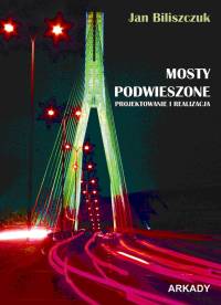Mosty podwieszone - Biliszczuk Jan - książka