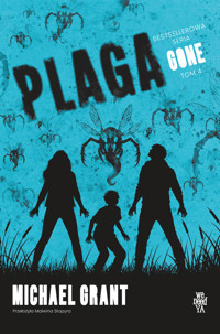 Plaga. Seria Gone. Tom 4 (barwione brzegi) - Michael Grant - książka