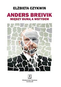 Anders Breivik - Elżbieta Czykwin - książka