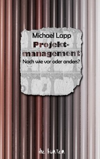 Projektmanagement - Michael Lapp - ebook