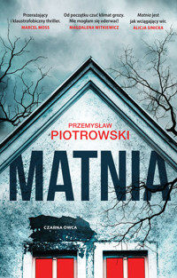 Matnia - Przemysław Piotrowski - ebook + audiobook + książka