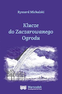 Klucze do Zaczarowanego Ogrodu - Michalski Ryszard - książka
