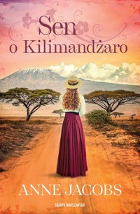 Sen o Kilimandżaro - Anne Jacobs - audiobook + książka