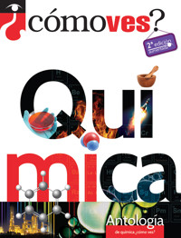 Antología de química. ¿Cómo ves? -  - ebook