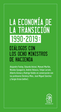 La economía de la transición 1990-2019 - Sergio Urzúa - ebook