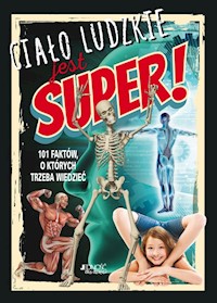 Ciało ludzkie jest super! - Regan Lisa - książka