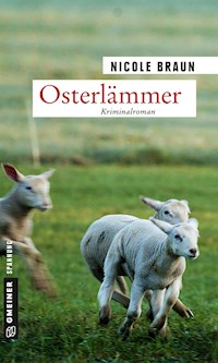 Osterlämmer - Nicole Braun - ebook