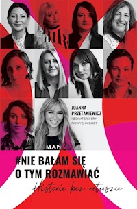 #Nie bałam się o tym rozmawiać - Przetakiewicz Joanna - książka