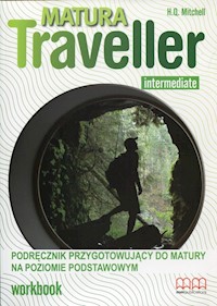 Matura Traveller Intermediate Workbook B1 - Mitchell H.Q. - książka