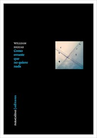 Como errante que no quiere nada - William Siguas - ebook