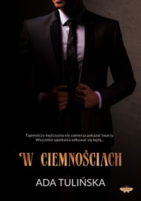 W ciemnościach - Ada Tulińska - ebook + książka