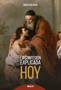 La Confesión explicada hoy - Didier van Havre - ebook