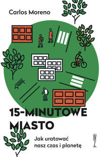 15 minutowe miasto - Carlos Moreno - ebook