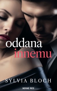 Oddana innemu - Bloch Sylvia - ebook + audiobook
