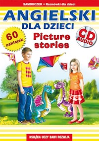 Angielski dla dzieci Picture stories - Katarzyna Piechocka-Empel - książka