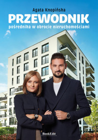 Przewodnik pośrednika w obrocie nieruchomościami - Knopińska Agata - książka