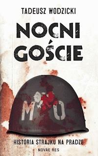 Nocni goście - Tadeusz Wodzicki - ebook + książka