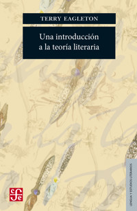 Una introducción a la teoría literaria - Eagleton Terry - ebook