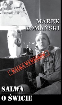 Salwa o świcie - Romański Marek - książka