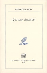 ¿Qué es ser ilustrado? - Emmanuel Kant - ebook