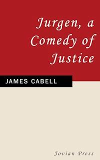 Jurgen, A Comedy of Justice - James Cabell - ebook
