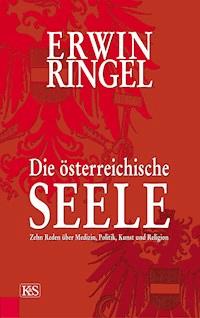 Die österreichische Seele - Erwin Ringel - ebook