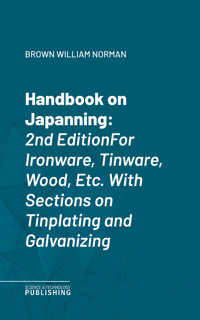 Handbook on Japanning - William Norman Brown - ebook