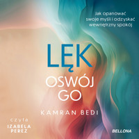 Lęk. Oswój go - Bedi Kamran - ebook + audiobook