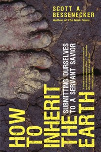 How to Inherit the Earth - Scott A. Bessenecker - ebook