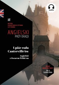 Upiór rodu Canterville'ów. Angielski z Oscarem Wilde’em - wilde oscar - ebook